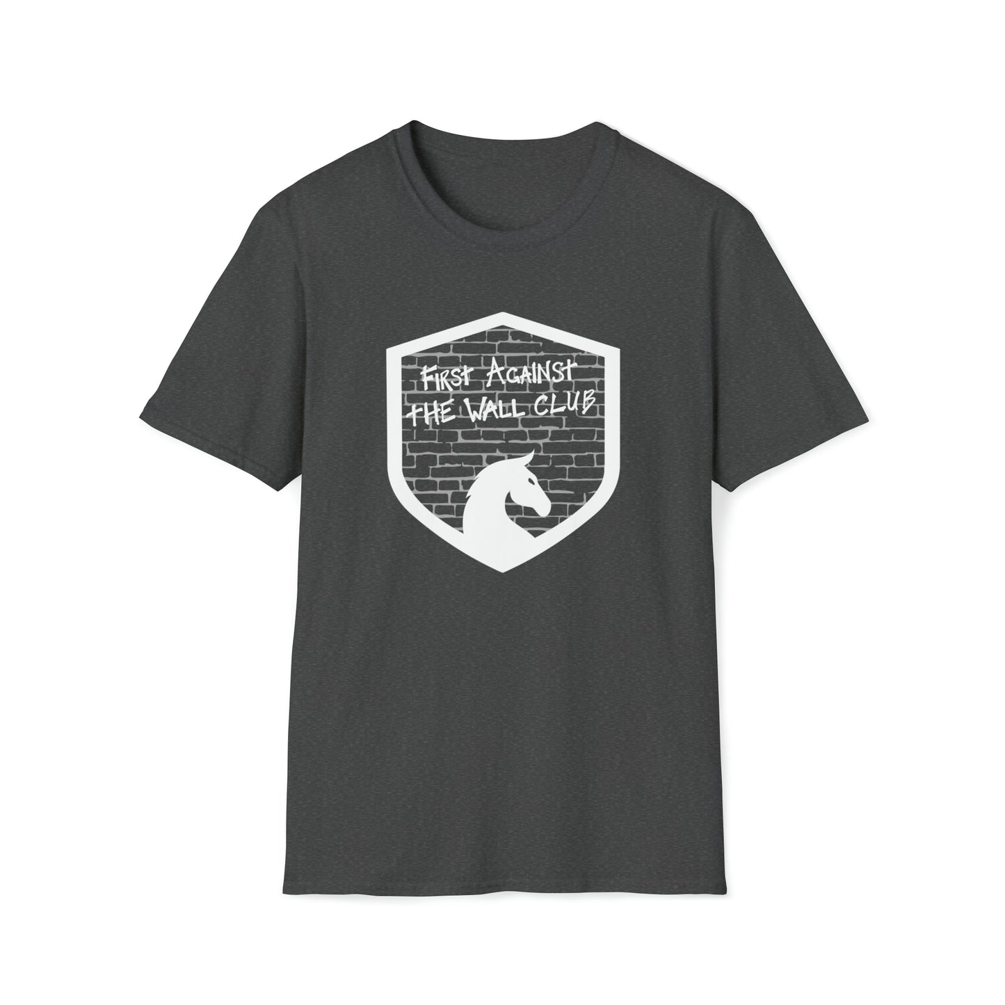 First Against the Wall Club T-Shirt - Unisex