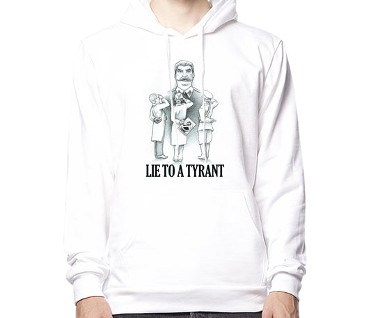 Lie to a Tyrant Hoodie - Unisex